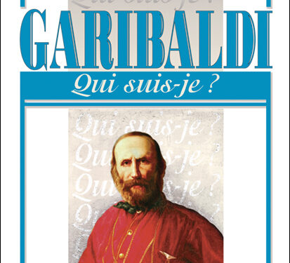 Nouveauté : « Qui suis-je? » Garibaldi – Bernard Baritaud