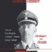 Nouveauté : Heinrich Himmler, Chroniques d’un destin – Léon Degrelle, Gebhard Himmler, Edwige Thibaut