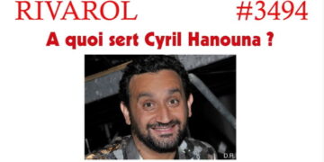 A quoi sert Cyril Hanouna ? – Rivarol