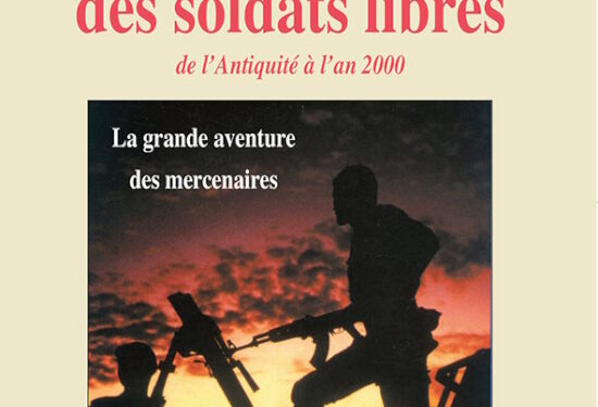 Nouveauté : Histoire des soldats libres de l’Antiquité à l’an 2000 – François-Xavier Sidos