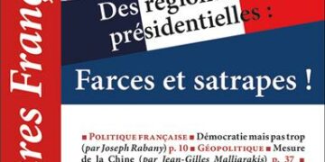 Nouveauté : Des régionales aux présidentielles : farces et satrapes ! – Lectures Françaises