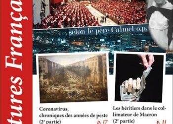 Revue – Nouveauté : Le processus révolutionnaire à l’œuvre selon le père Calmel