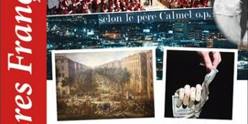 Revue – Nouveauté : Le processus révolutionnaire à l’œuvre selon le père Calmel