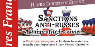 Lectures Françaises :  Algérie : le piège gaulliste et Sanctions anti-russes : à qui profite le crime ?