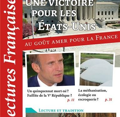 Lectures Françaises –  Avortement : une victoire pour les États-Unis au goût amer pour la France