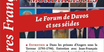Lectures Françaises : Mondialistes et crypto-mondialistes : le Forum de Davos et ses séides