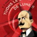 Littérature – Nouveauté : Tuons le clair de lune !! – Filippo Tommaso Marinetti