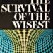 Note de lecture : The Survival of the Wisest (La survie du plus sage) – Jonas Salk