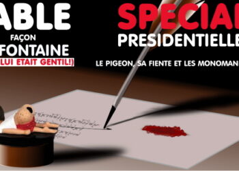 Fable de LA FONTAINE électorale : Le pigeon, sa fiente et les monomaniaques