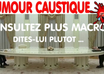 N’insultez plus MACRON. Dites-lui plutôt ça…