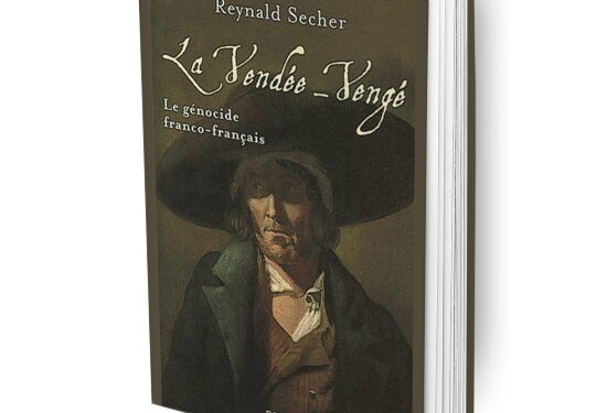 Note de lecture : « La Vendée-Vengé » de Reynald Secher – Partie 1