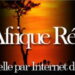 Périodique – Nouveauté : Le contentieux algéro-marocain – L’Afrique réelle