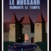 Nouveauté : Le Hussard remonte le temps – Francis Bergeron
