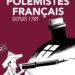 Nouveauté : Les Polémistes français depuis 1789 – Pierre Dominique