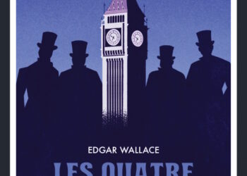 Lecture : Les 4 Justiciers – Edgar Wallace