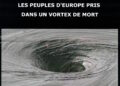 Les peuples d’Europe pris dans un vortex de mort