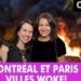 Culture et Société – Montréal et Paris : Villes woke!