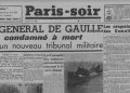 4 juillet 1940 : de Gaulle condamné et recherché pour insoumission, désertion et trahison