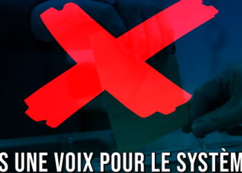 « Dimanche, pas une voix pour le Système ! » – Yvan BENEDETTI