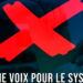 « Dimanche, pas une voix pour le Système ! » – Yvan BENEDETTI
