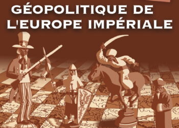 Réfléchir & Agir : Géopolitique de l’Europe impériale