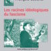 Réédition : Les racines idéologiques du fascisme – François Gaucher