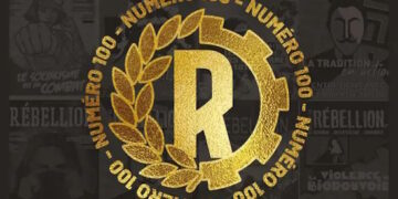 Textes de combats de 2002 à 2024 – Rébellion numéro 100