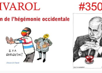 Rivarol : La fin de l’hégémonie occidentale