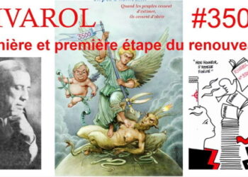 RIVAROL, dernière et première étape du renouveau