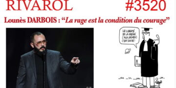 Rivarol Audio : Lounès Darbois : « La rage est la condition du courage »