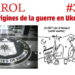 Rivarol Audio : Aux origines de la guerre en Ukraine