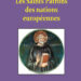 Nouveauté : Les Saints Patrons des nations européennes – Abbé Pierre Molin