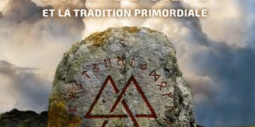 Nouveauté : Les Runes et la Tradition primordiale – Paul-Georges Sansonetti