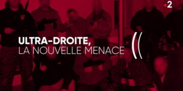 Quand France 2 joue à se faire peur : « Ultra-droite la nouvelle menace »