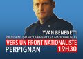 Vers un Front Nationaliste – Yvan Benedetti – 24 novembre 2025 – Perpignan