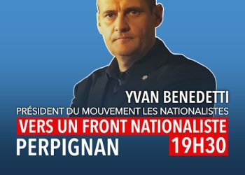 Vers un Front Nationaliste – Yvan Benedetti – 24 novembre 2025 – Perpignan