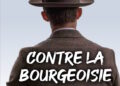 Réfléchir & Agir : Contre la bourgeoisie
