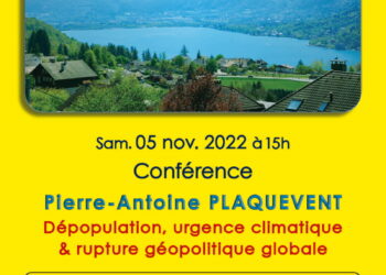 Dépopulation, urgence climatique, rupture géopolitique – Pierre-Antoine Plaquevent – 5 novembre 2022