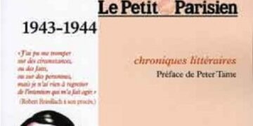 Nouveauté : Articles de Le Petit Parisien 1943-1944 – Robert Brasillach