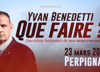 Yvan Benedetti : « Que Faire » – 23 mars 2024 – E&R Perpignan