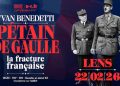 « Pétain, de Gaulle : la fracture française » par Yvan Benedetti – Lens – 22 février 2026
