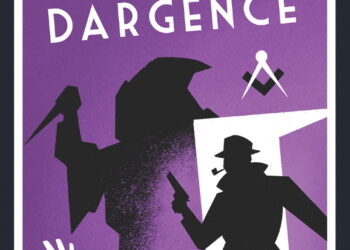 Littérature – Réédition : L’Affaire Dargence – Henry Coston