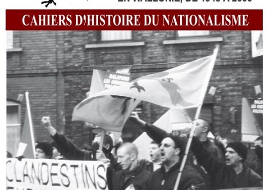 Nouveauté : Cahier d’Histoire du nationalisme n°19 – Le mouvement nationaliste belge