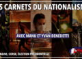 Nouveauté : Les Carnets du Nationalisme n°1 – Avec Yvan Benedetti et Manu Le Réveil des Moutons
