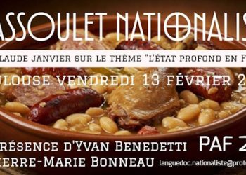 Xe Cassoulet Nationaliste avec Claude Janvier – 13 février 2026 – Toulouse