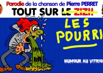 ♫ Vous saurez tout sur les pourris ♫