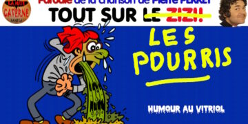 ♫ Vous saurez tout sur les pourris ♫