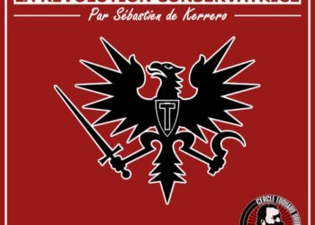 La Révolution conservatrice par Sébastien de Kerrero – Cercle Drumont – 8 mars 2024