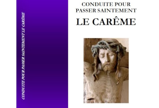Réédition : Conduite pour passer saintement le Carême – RP Avrillon