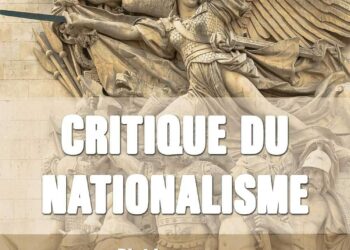 Défense et illustration du nationalisme – Par André Gandilllon